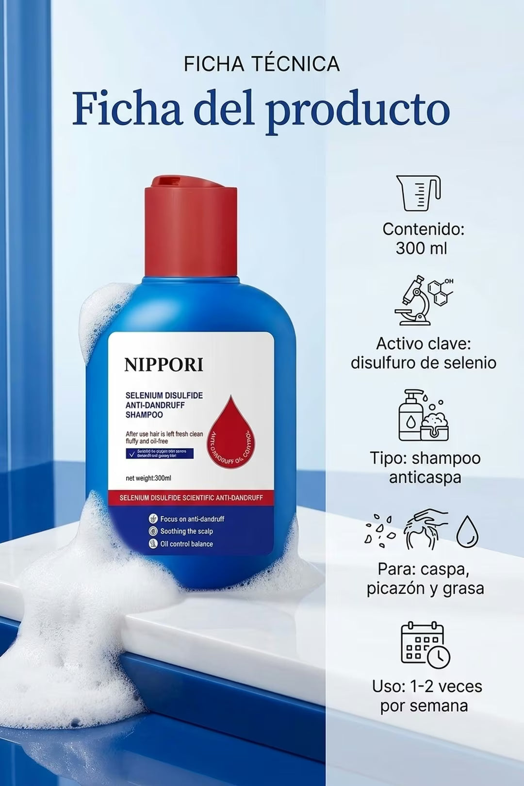 Ficha de NIPPORI shampoo anticaspa de 300 mililitros